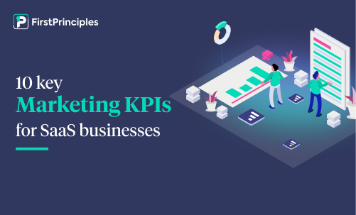 10 Key Marketing KPIs For SaaS Businesses You Should Track in 2022